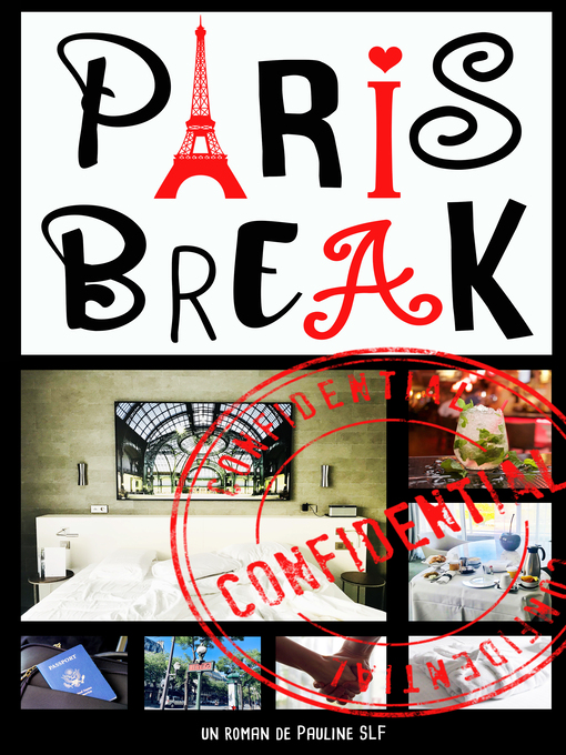 Title details for Paris Break by Pauline SLF - Available